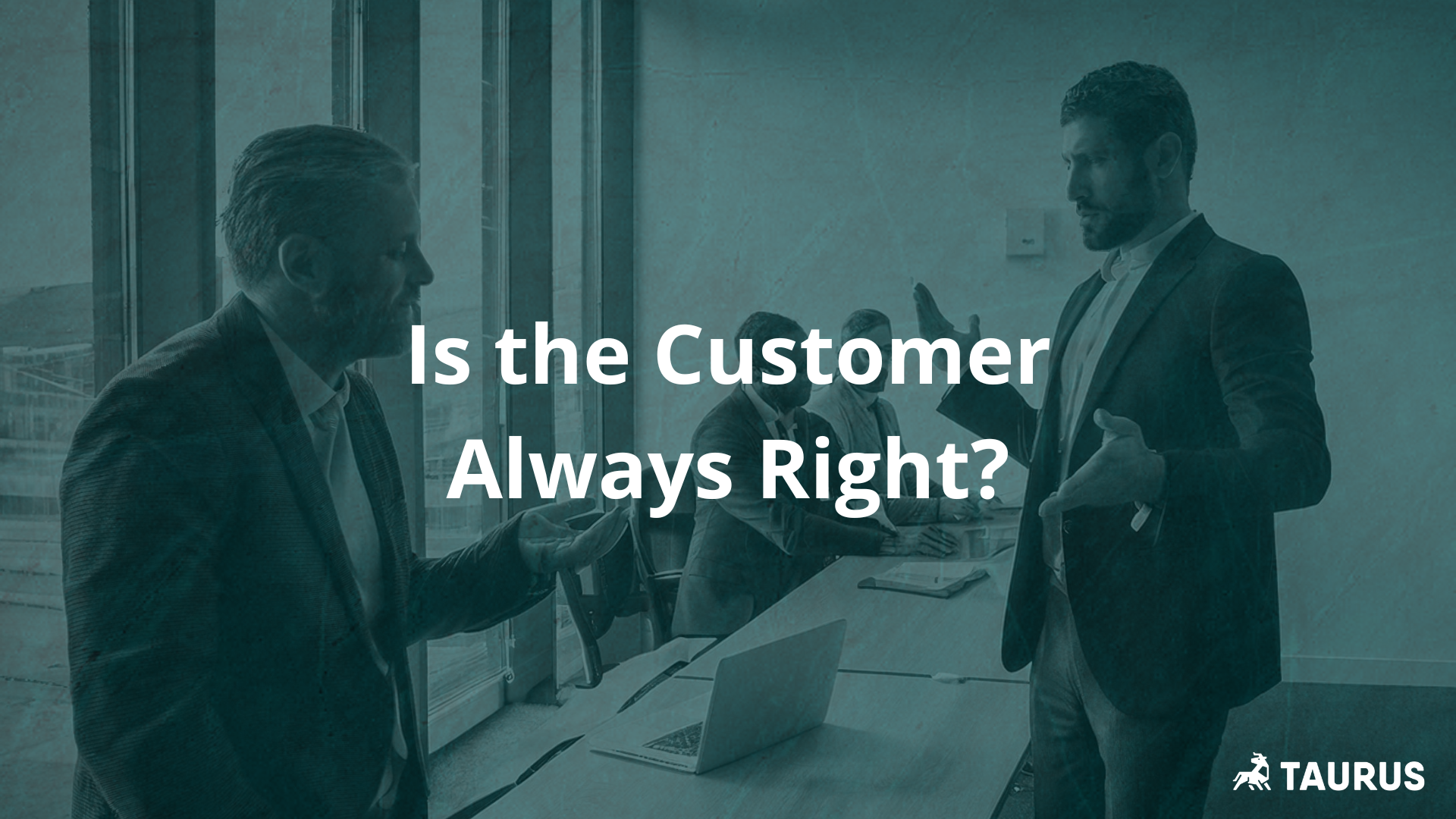 Read more about the article Is the Customer Always Right?